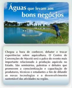 V Seminário Alagoano de Piscicultura e VI Seminário Alagoano de Maricultura V Seminário Alagoano de Piscicultura e VI Seminário Alagoano de Maricultura